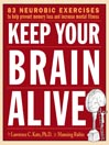 Keep Your Brain Alive